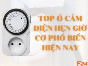 ổ cắm điện hẹn giờ
