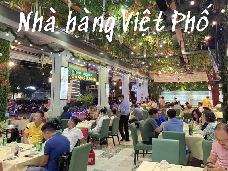 Nh&agrave; h&agrave;ng Việt Phố