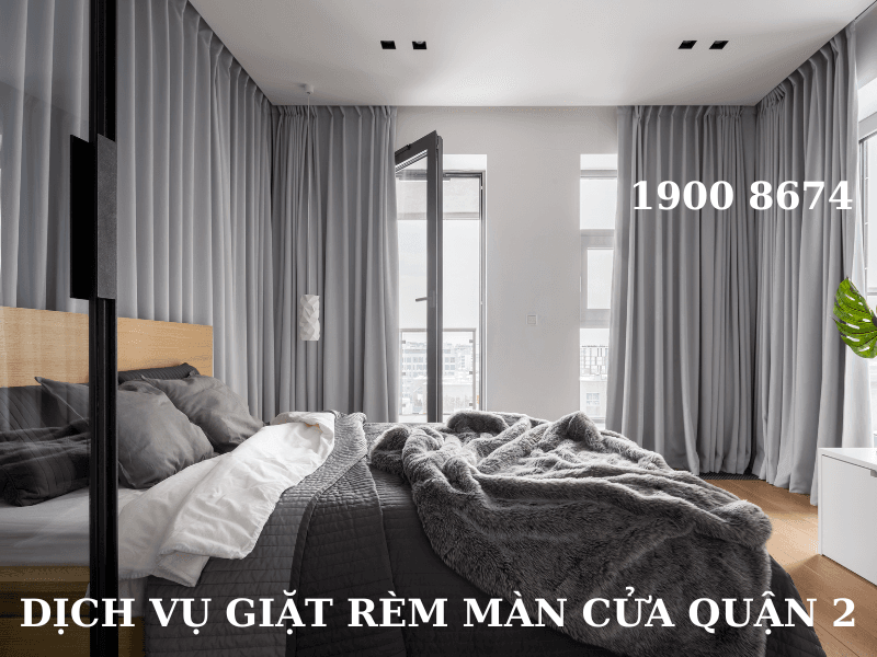Dịch vụ giặt m&agrave;n cửa quận 2