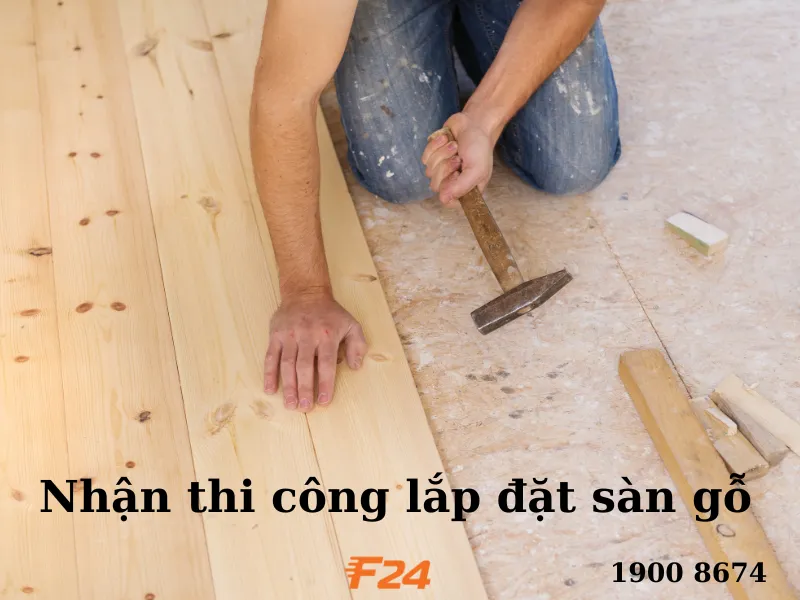 nhận lắp đặt s&agrave;n gỗ