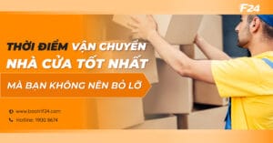 thoi diem van chuyen nha cua tot nhat 02
