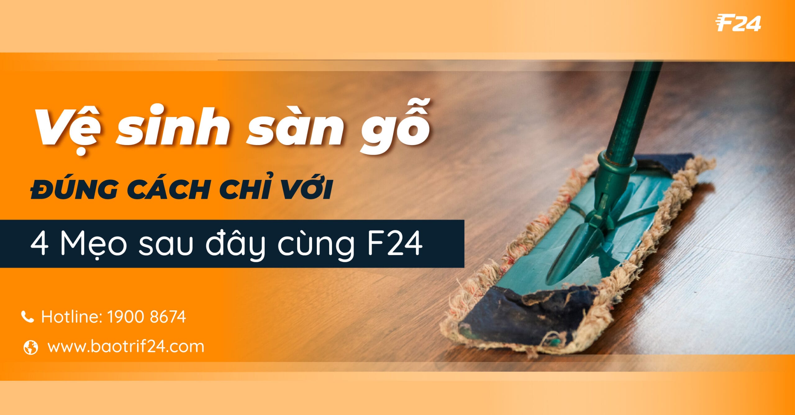 Cách làm sạch sàn gỗ cực đơn giản, giúp gỗ bóng như mới 6 ve sinh san go dung cach 2 scaled