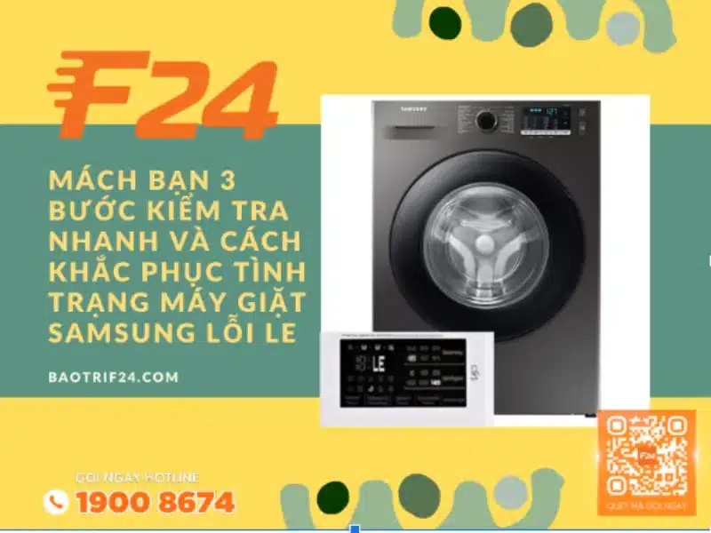 m&aacute;y giặt Samsung lỗi LE