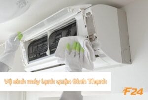 Vệ sinh máy lạnh Bình Thạnh tại F24 Vietnam