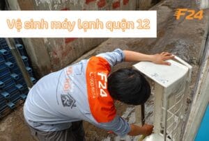 Vệ sinh máy lạnh quận 12 tại F24