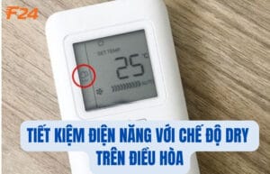 chế độ Dry trên máy lạnh