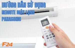 Hướng dẫn sử dụng remote máy lạnh Panasonic