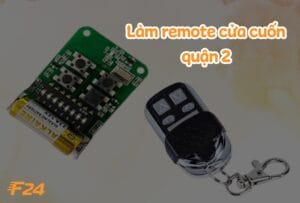 Dịch vụ làm remote cửa cuốn quận 2