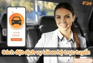 đặt dịch vụ lái xe hộ trực tuyến