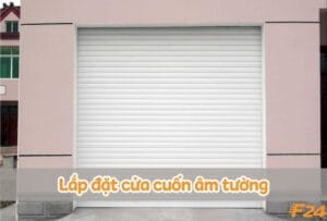 Cửa cuốn âm tường