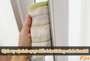 vệ sinh quạt điều hòa không cánh Kamidi chi tiết