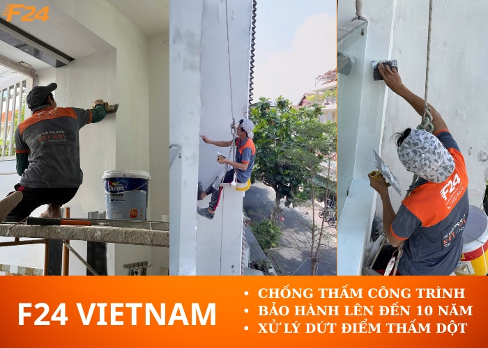 F24 Vietnam – Dịch vụ chống thấm uy tín tại khu vực phía Nam dịch vụ chống thấm