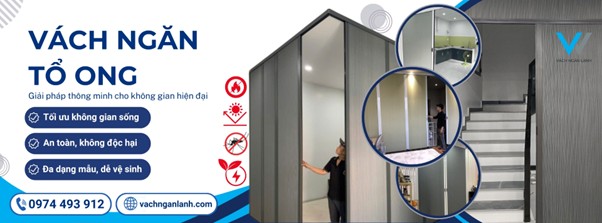 Vách ngăn tổ ong Vách Ngăn Lạnh – Tối ưu, an toàn, đa dạng Vách ngăn tổ ong thương hiệu Vách Ngăn Lạnh