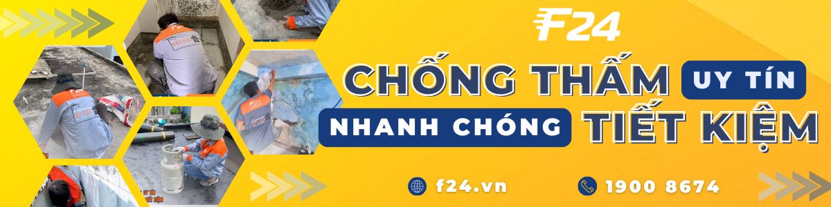 F24 Vietnam – Chống thấm uy tín, tiết kiệm dịch vụ chống thấm