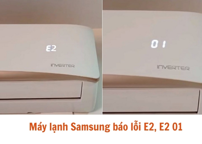 M&aacute;y lạnh samsung b&aacute;o lỗi e2