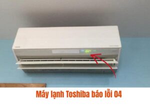 máy lạnh Toshiba báo lỗi 04