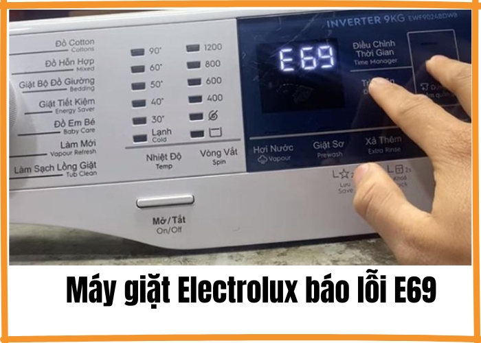 m&aacute;y giặt electrolux b&aacute;o lỗi e69