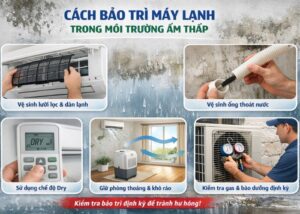 bảo trì máy lạnh trong môi trường ẩm thấp